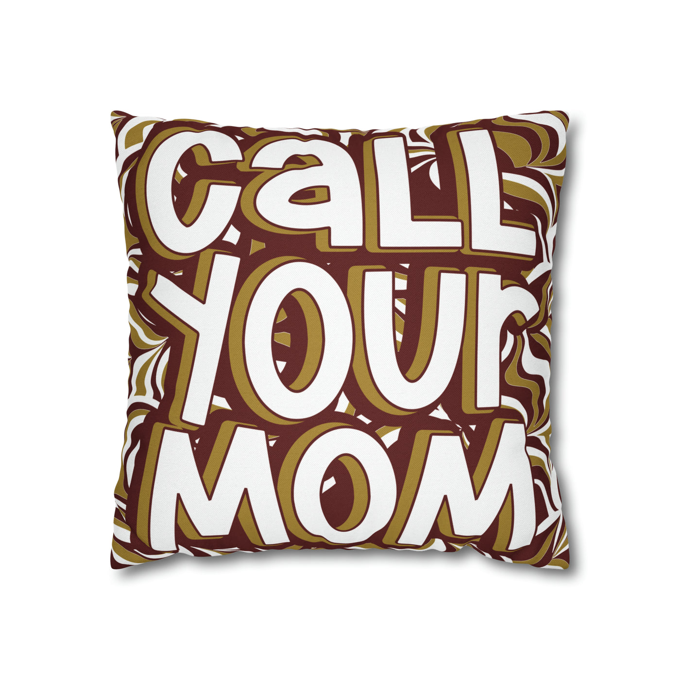 Call Your Mom Make Good Choices - College of Charleston