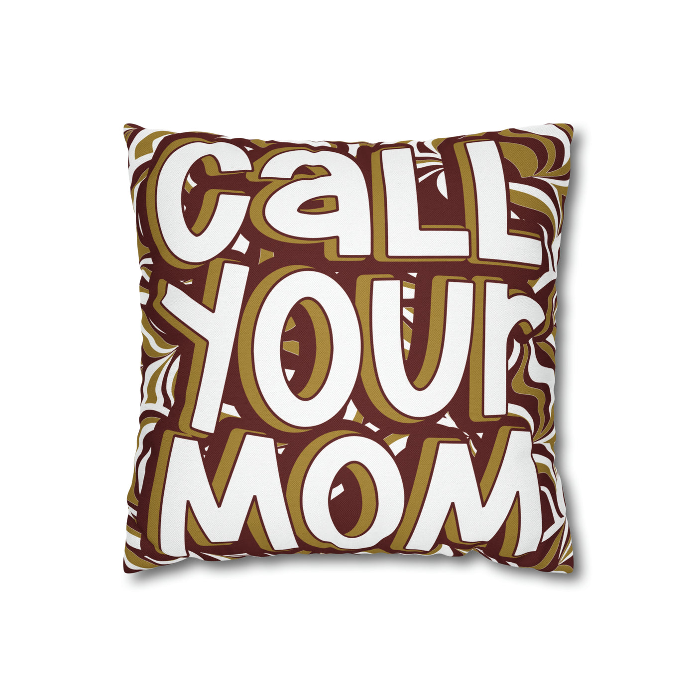 Call Your Mom Make Good Choices - College of Charleston