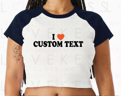 Customize Your own I Heart Crop Baseball Tee