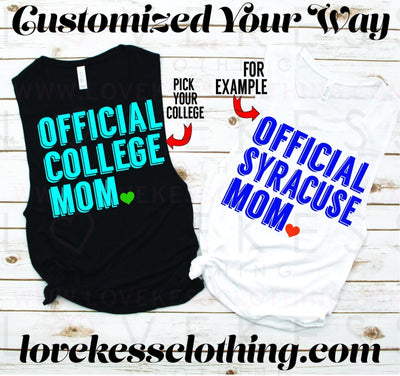 Official College Mom Muscle Tank by LoveKess Clothing - lovekess - clothing