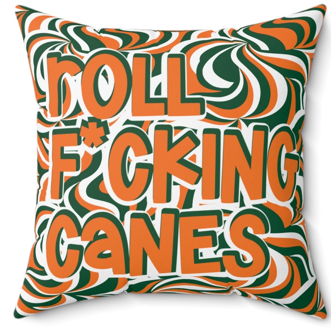 Roll F*cking Canes Bed Party Pillow Cover